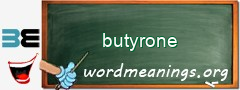 WordMeaning blackboard for butyrone